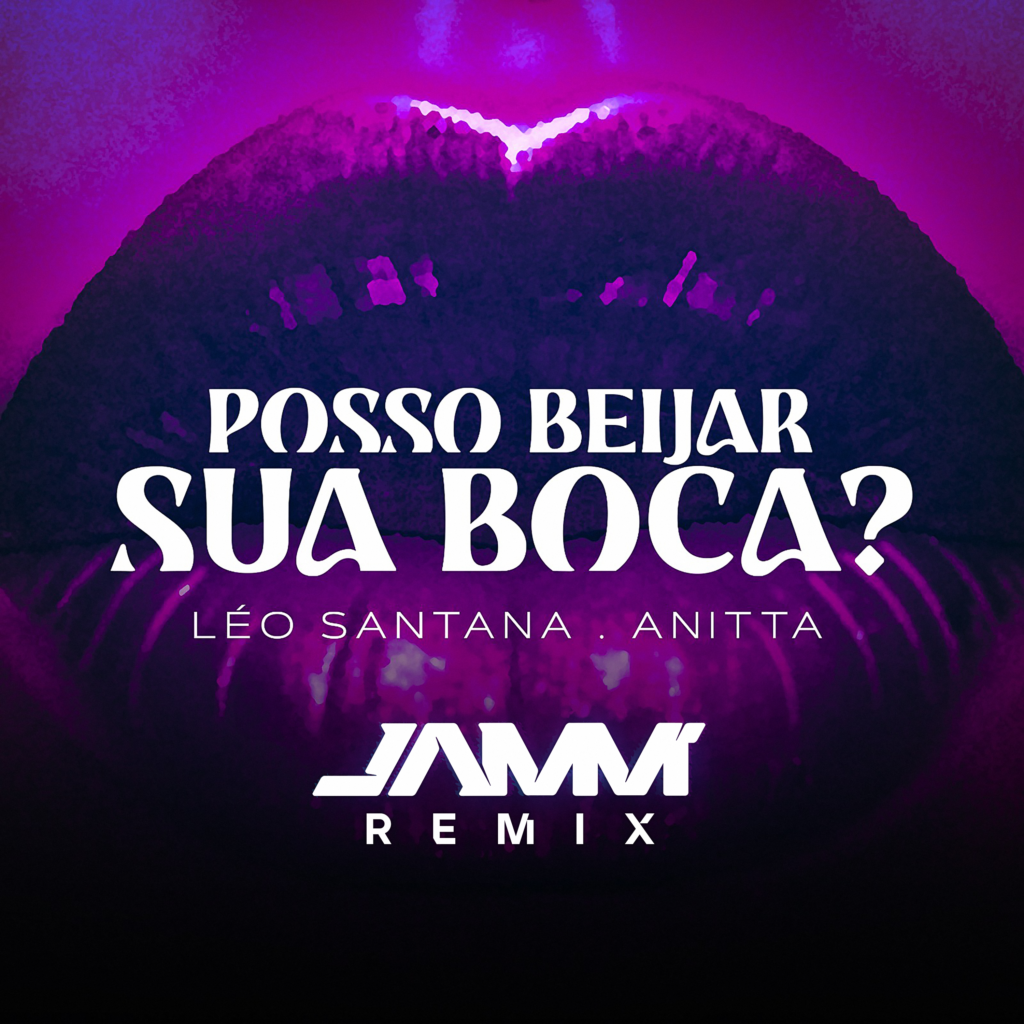 POSSOBEIJARSUABOCA JAMM REMIX
